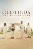 Layarkaca21 LK21 Dunia21 Nonton Film Clotilda: The Return Home (2024) Subtitle Indonesia Streaming Movie Download