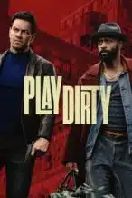 Nonton Film Play Dirty (2025) Subtitle Indonesia Streaming Movie Download