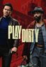 Layarkaca21 LK21 Dunia21 Nonton Film Play Dirty (2025) Subtitle Indonesia Streaming Movie Download