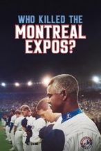 Nonton Film Who Killed the Montreal Expos? (2025) Subtitle Indonesia Streaming Movie Download Nonton Film Who Killed the Montreal Expos? (2025) Subtitle Indonesia Streaming Movie Download