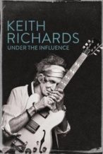 Nonton Film Keith Richards: Under the Influence (2015) Subtitle Indonesia Streaming Movie Download