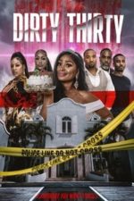 Dirty Thirty (2023)