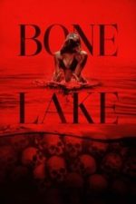 Bone Lake (2025) Bone Lake (2025)