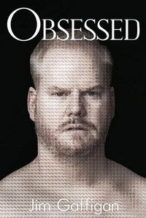 Nonton Film Jim Gaffigan: Obsessed (2014) Subtitle Indonesia Streaming Movie Download