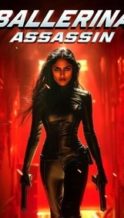 Nonton Film Ballerina Assassin (2025) Subtitle Indonesia Streaming Movie Download