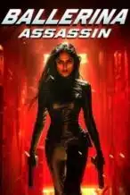 Nonton Film Ballerina Assassin (2025) Subtitle Indonesia Streaming Movie Download