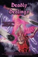 Layarkaca21 LK21 Dunia21 Nonton Film Deadly Dealings (2022) Subtitle Indonesia Streaming Movie Download Layarkaca21 LK21 Dunia21 Nonton Film Deadly Dealings (2022) Subtitle Indonesia Streaming Movie Download