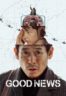 Layarkaca21 LK21 Dunia21 Nonton Film Good News (2025) Subtitle Indonesia Streaming Movie Download