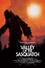Nonton Film Valley of the Sasquatch (2015) Subtitle Indonesia Streaming Movie Download