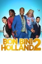 Nonton Film Bon Bini Holland 2 (2018) Subtitle Indonesia Streaming Movie Download