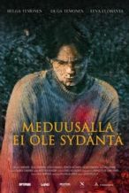 Nonton Film Meduusalla ei ole sydäntä (2025) Subtitle Indonesia Streaming Movie Download