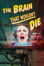 Nonton Film The Brain That Wouldn’t Die (2020) Subtitle Indonesia Streaming Movie Download
