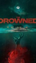 Nonton Film The Drowned (2023) Subtitle Indonesia Streaming Movie Download