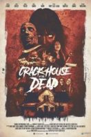 Layarkaca21 LK21 Dunia21 Nonton Film Crack House of the Dead (2021) Subtitle Indonesia Streaming Movie Download Layarkaca21 LK21 Dunia21 Nonton Film Crack House of the Dead (2021) Subtitle Indonesia Streaming Movie Download