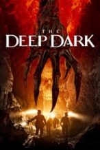 Nonton Film The Deep Dark (2023) Subtitle Indonesia Streaming Movie Download