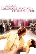 Nonton Film Marilyn Hotchkiss’ Ballroom Dancing & Charm School (2006) Subtitle Indonesia Streaming Movie Download