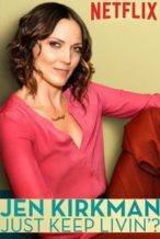 Nonton Film Jen Kirkman: Just Keep Livin’? (2017) Subtitle Indonesia Streaming Movie Download