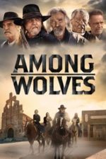 Among Wolves (2023) Among Wolves (2023)