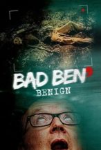 Nonton Film Bad Ben 9: Benign (2021) Subtitle Indonesia Streaming Movie Download