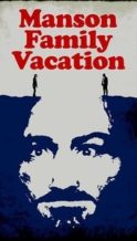 Nonton Film Manson Family Vacation (2015) Subtitle Indonesia Streaming Movie Download