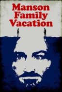 Layarkaca21 LK21 Dunia21 Nonton Film Manson Family Vacation (2015) Subtitle Indonesia Streaming Movie Download Layarkaca21 LK21 Dunia21 Nonton Film Manson Family Vacation (2015) Subtitle Indonesia Streaming Movie Download