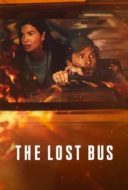Layarkaca21 LK21 Dunia21 Nonton Film The Lost Bus (2025) Subtitle Indonesia Streaming Movie Download