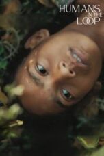 Layarkaca21 LK21 Dunia21 Nonton Film Humans in the Loop (2025) Subtitle Indonesia Streaming Movie Download