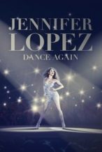 Nonton Film Jennifer Lopez: Dance Again (2014) Subtitle Indonesia Streaming Movie Download Nonton Film Jennifer Lopez: Dance Again (2014) Subtitle Indonesia Streaming Movie Download
