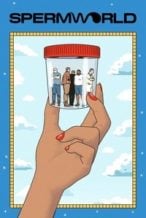 Nonton Film SPERMWORLD (2024) Subtitle Indonesia Streaming Movie Download Nonton Film SPERMWORLD (2024) Subtitle Indonesia Streaming Movie Download