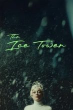 Nonton Film The Ice Tower (2025) Subtitle Indonesia Streaming Movie Download