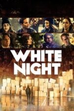 White Night (2017)