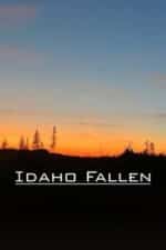 Idaho Fallen (2025)