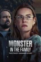 Nonton Film Monster in the Family: The Stacey Kananen Story (2025) Subtitle Indonesia Streaming Movie Download
