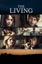 Nonton Film The Living (2014) Subtitle Indonesia Streaming Movie Download
