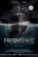 Layarkaca21 LK21 Dunia21 Nonton Film Freightened: The Real Price of Shipping (2016) Subtitle Indonesia Streaming Movie Download