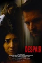 Nonton Film Despair (2017) Subtitle Indonesia Streaming Movie Download Nonton Film Despair (2017) Subtitle Indonesia Streaming Movie Download