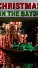 Nonton Film Christmas on the Bayou (2013) Subtitle Indonesia Streaming Movie Download