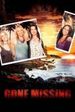 Nonton Film Gone Missing (2013) Subtitle Indonesia Streaming Movie Download Nonton Film Gone Missing (2013) Subtitle Indonesia Streaming Movie Download