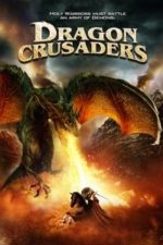 Dragon Crusaders (2011) Dragon Crusaders (2011)