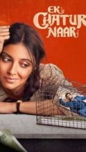 Nonton Film Ek Chatur Naar (2025) Subtitle Indonesia Streaming Movie Download