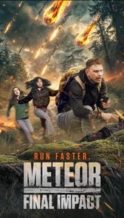 Nonton Film Meteor: Final Impact (2025) Subtitle Indonesia Streaming Movie Download