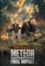 Layarkaca21 LK21 Dunia21 Nonton Film Meteor: Final Impact (2025) Subtitle Indonesia Streaming Movie Download