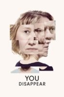 Layarkaca21 LK21 Dunia21 Nonton Film You Disappear (2017) Subtitle Indonesia Streaming Movie Download