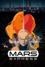 Nonton Film Mars Express (2023) Subtitle Indonesia Streaming Movie Download Nonton Film Mars Express (2023) Subtitle Indonesia Streaming Movie Download