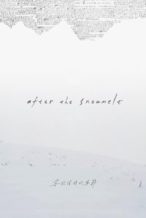 Nonton Film After the Snowmelt (2024) Subtitle Indonesia Streaming Movie Download Nonton Film After the Snowmelt (2024) Subtitle Indonesia Streaming Movie Download