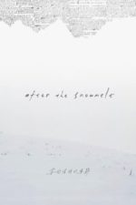 After the Snowmelt (2024)