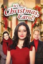 Nonton Film It’s Christmas, Carol! (2012) Subtitle Indonesia Streaming Movie Download