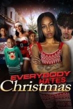 Nonton Film Everybody Hates Christmas (2023) Subtitle Indonesia Streaming Movie Download