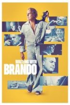 Nonton Film Waltzing with Brando (2025) Subtitle Indonesia Streaming Movie Download