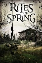 Nonton Film Rites of Spring (2012) Subtitle Indonesia Streaming Movie Download